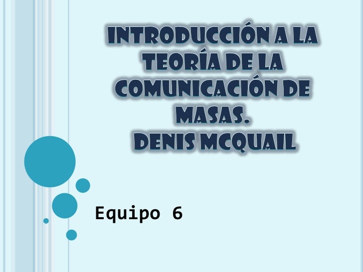 introduccion ala teoria de comunicacion de masas denis mcquail